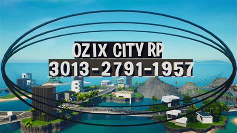 Play Ozix City Rp Louloufrater Fortnite Zone