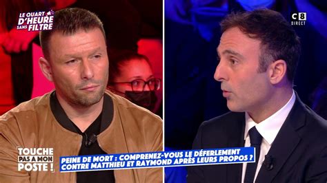 Peine De Mort Matthieu Delormeau Et Raymond Sous Le Feu Des Critiques