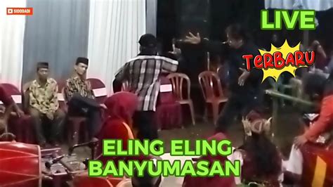 Eling Eling Banyumasan Lokasi Grumbul Cinganguk Desa Cihonje Gumelar