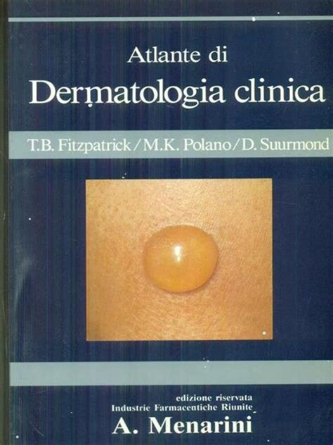 Atlante Di Dermatologia Clinica Libro Usato A Menarini Ibs