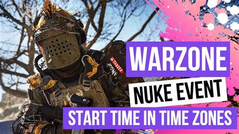 Warzone Nuke Event Operation Rapid Sunder Start Time In Time Zones