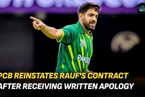 Pcb Restores Haris Raufs Central Contract After Receiving Written