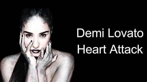 Demi lovato heart attack lyrics - chatjuja