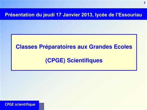 PPT Classes Préparatoires aux Grandes Ecoles CPGE Scientifiques