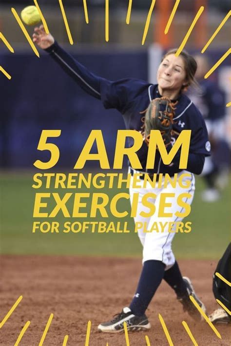 The Best Arm Strengthening Exercises For Softball Players Artofit