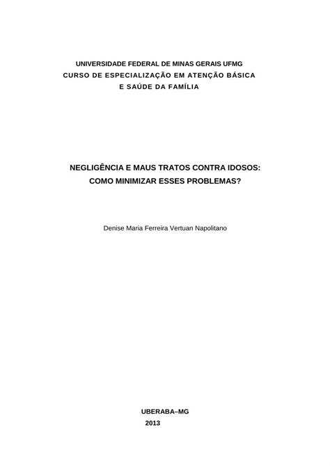 Pdf Neglig Ncia E Maus Tratos Contra Idosos Como A Viol Ncia