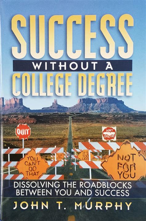 Success Without A College Degree
