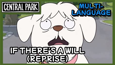 If There S A Will Reprise Central Park Multilanguage Comparison