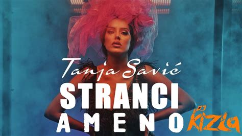 TANJA SAVIC STRANCI AMENO OFFICIAL REMIX 4K DJ KiZla YouTube