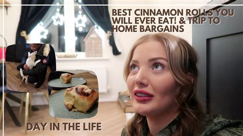 Daily Vlog Baking The Best Cinnamon Rolls Ever Home Bargains Haul