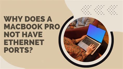 How To Connect Macbook Pro To Ethernet Simple Diy Tips