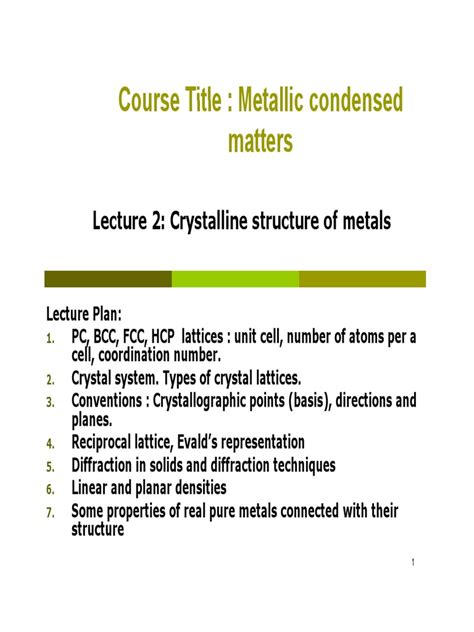 Lecture 2 _ Crystalline Structure of Metals | Crystal Structure | Crystal | Free 30-day Trial ...