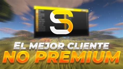 Este Es El Mejor Cliente No Premium Salwyrr Client Youtube