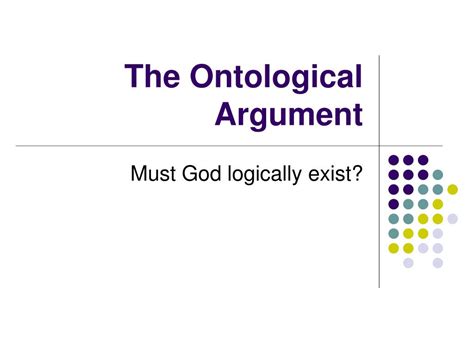 Ppt The Ontological Argument Powerpoint Presentation Free Download