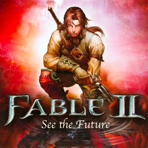 Fable II See The Future IGN