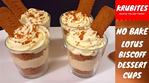 Lotus Biscoff Dessert Cups No Bake No Cooking Melts In Your Mouth