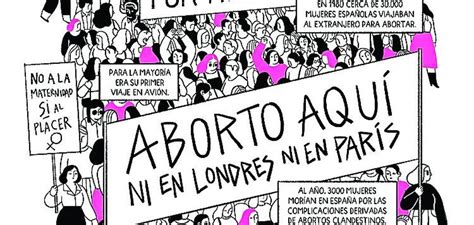 Memoria Histórica Del Aborto Con Ironía El Correo