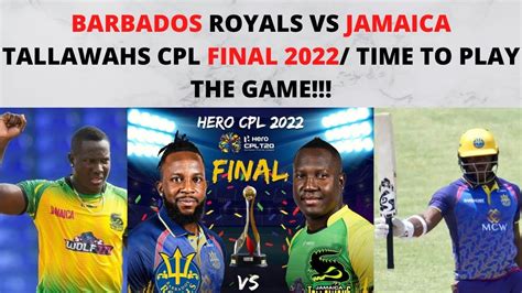 LIVE CPL FINALS Jamaica Tallawahs Vs Barbados Royals LIVE WATCH ALONG