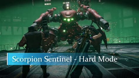 Final Fantasy Vii Remake Gameplay Scorpion Sentinel Hard Mode Youtube