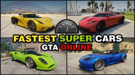 TOP 10 FASTEST SUPERCARS IN GTA ONLINE 2024 FASTEST SUPER CAR IN GTA