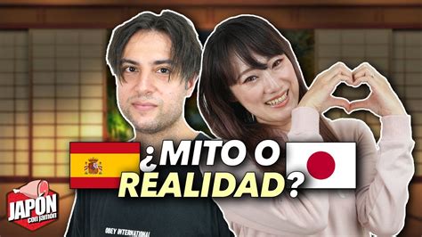 Mitos Negativos De Parejas Internacionales Espa Ol Y Japonesa Youtube