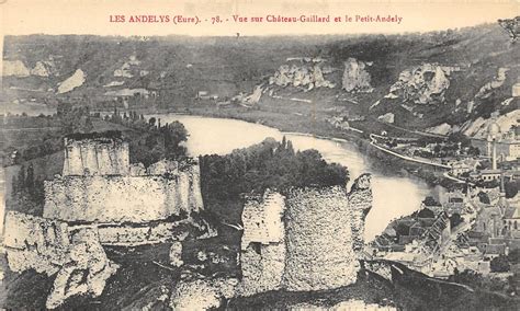 Le Vigan Les Andelys Vue Sur Ch Teau Gaillard Et Le Petit Andely