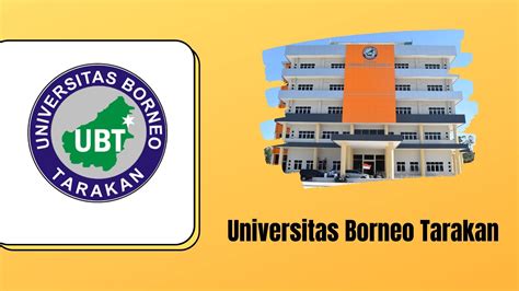 UNIVERSITAS BORNEO TARAKAN (UBT) - Info Perguruan Tinggi