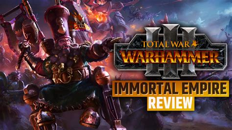 Total War Warhammer Immortal Empires Review Gman Reviews