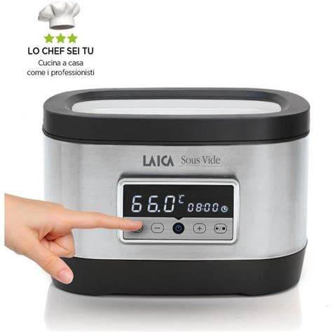 Laica Svc Sous Vide Four Eau Pour Cuisson Sous Vide Basse