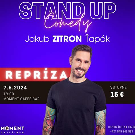 STAND UP Jakub ZITRON Ťapák MOMENT CAFFÉ ŽARNOVICA 7 5 2024 Región Gron