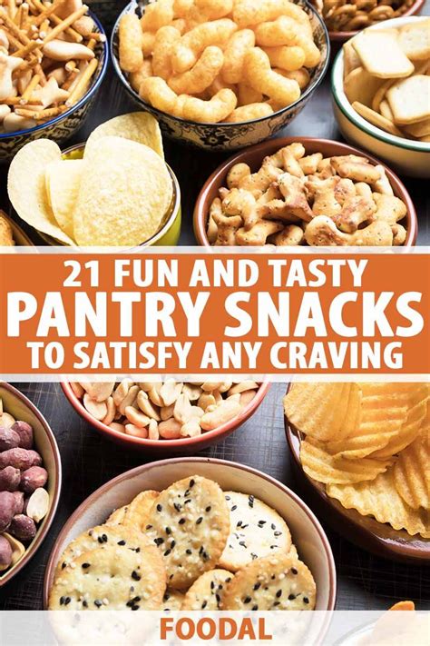 Fun And Tasty Pantry Snacks To Satisfy Any Craving Foodal