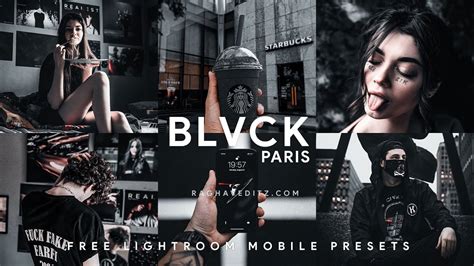 Blvck Paris Presets Lightroom Mobile Presets Dng Black Tone Preset