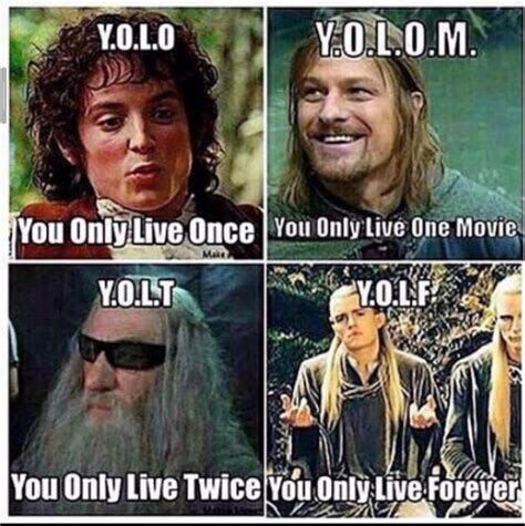 Yolo : r/lotrmemes