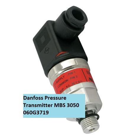 Jual Danfoss Pressure Transmitter MBS 3050 060G3719 4 20ma 6 Bar