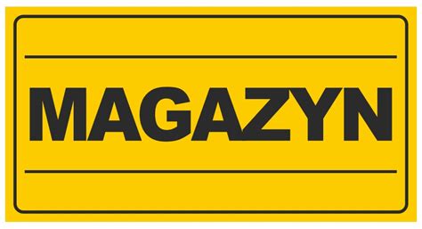 TABLICA TABLICZKA ZNAK PCV MAGAZYN 12x22 Cm BHP TAB 12x22 10 Cena