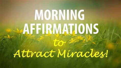 Morning Miracle Affirmations Meditation Manifest Miracles YouTube