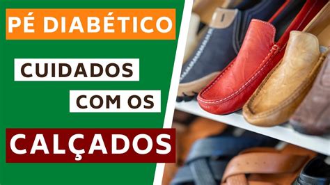 TUDO SOBRE CALÇADOS PREVENÇÃO DO PÉ DIABÉTICO PRÁTICA CORRETA