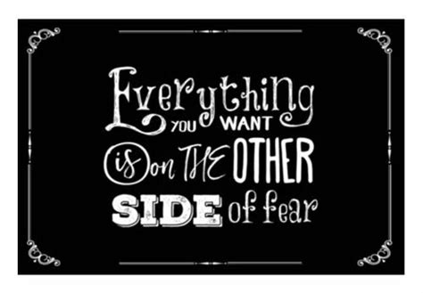 Everything You Want Is On The Other Side Of Fear Wall Art At Rs