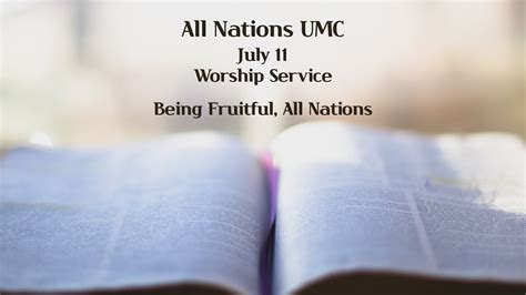 All Nations UMC English Ministry Sunday Worship July 11 YouTube