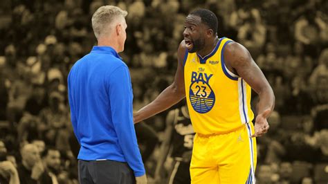 We Butt Heads Very Often Steve Kerr Opened Up About His Working Relationship With Draymond