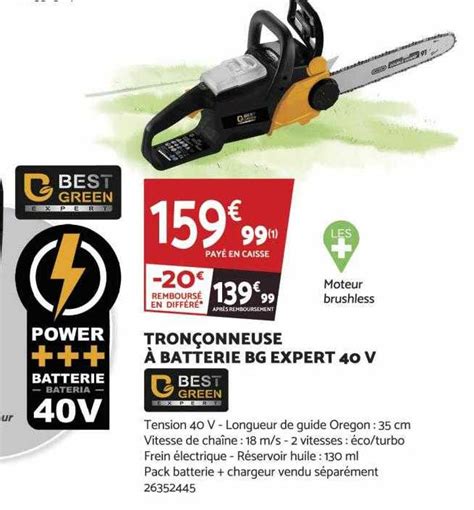 Offre Tronçonneuse à Batterie Bg Expert 40v Best Green chez Bricomarche