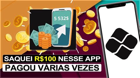 Saquei R Desse App E J Pagou V Rias Vezes Aplicativo Que Paga De