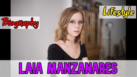 Laia Manzanares Spanish Actress Biography And Lifestyle Youtube