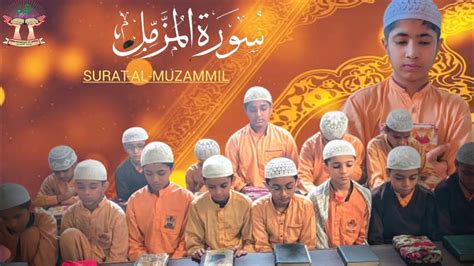 Iqra School Surat Al Muzammil Enchanting Quran Recitation