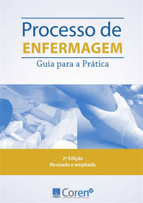 Pdf Processo De Enfermagem Guia Para A Pr Tica A Edi O Revisada