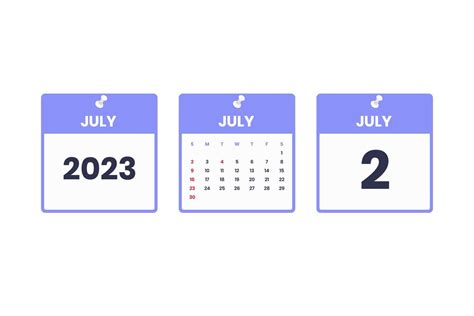 July calendar design. July 2 2023 calendar icon for schedule ...