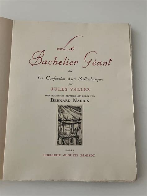 Jules Vallès Bernard Naudin Le Bachelier géant ou la Catawiki