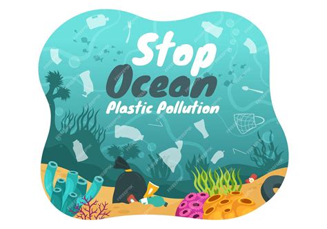 Premium Vector Stop Ocean Plastic Pollution Illustration With Trash