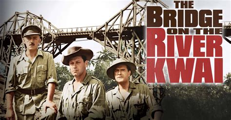 A Ponte Do Rio Kwai Filme Veja Onde Assistir