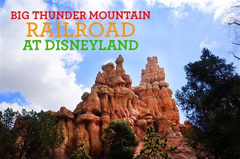 The New Big Thunder Mountain Railroad at Disneyland - Popsicle Blog